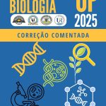 Correcção do Exame de Admissão de Biologia – UP (2025)