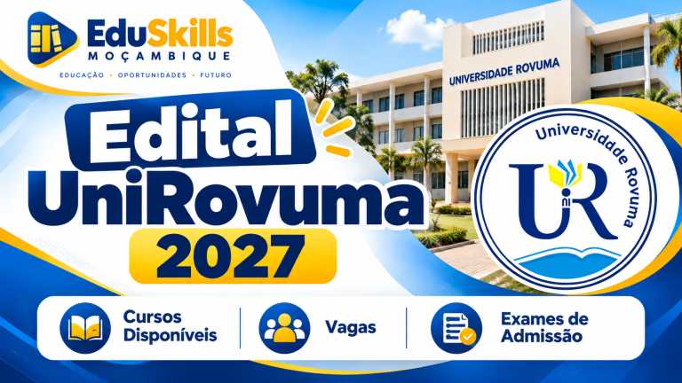 Edital UniRovuma 2027: Cursos Disponíveis, Vagas e Exames de Admissão