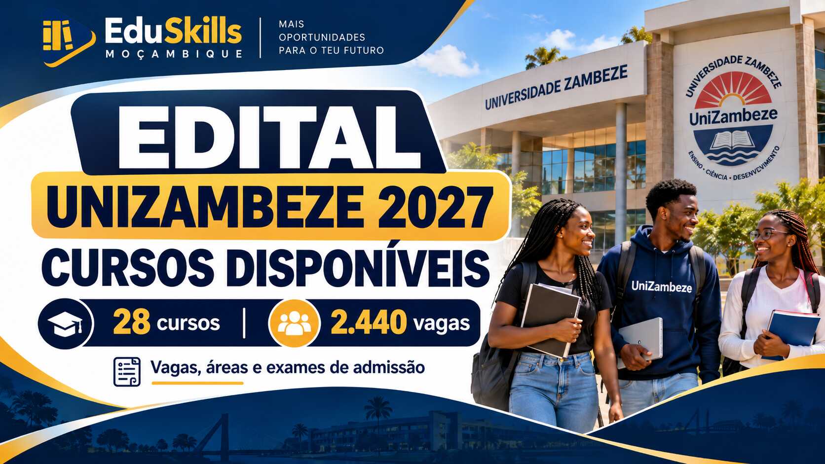 Edital UniZambeze 2027: Cursos Disponíveis, Vagas e Exames de Admissão